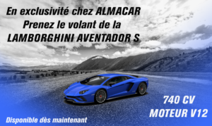 La Lamborghini Aventador S en exclusivité chez Almacar